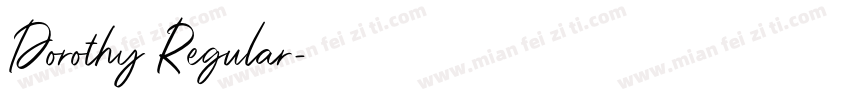 Dorothy Regular字体转换